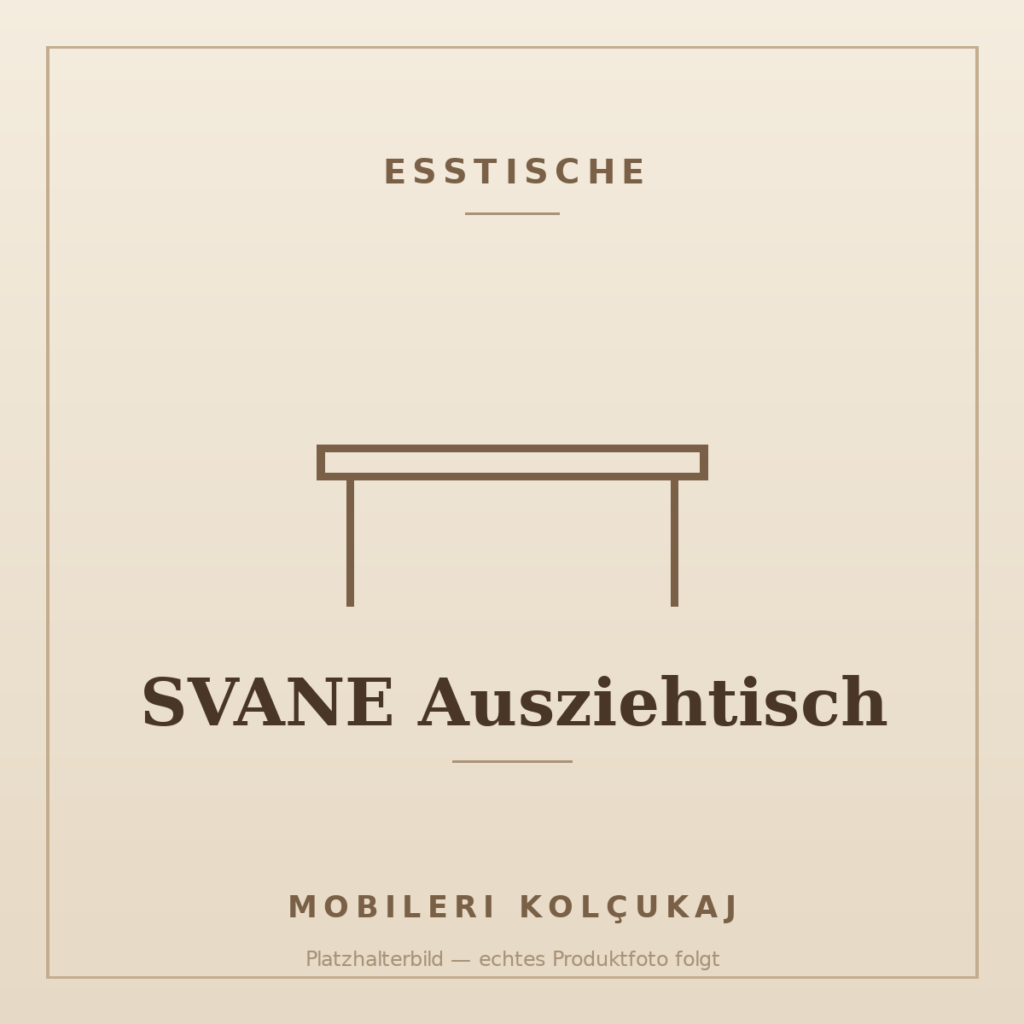 SVANE Ausziehtisch
